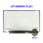 الصين LVDS 40 دبوس 14 بوصة HD شاشة LCD Lp140wh8 Tla1 1366x768 للحصول على أجهزة الكمبيوتر المحمول LG الشركة